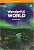NGL. Wonderful World 2Ed 3 WB